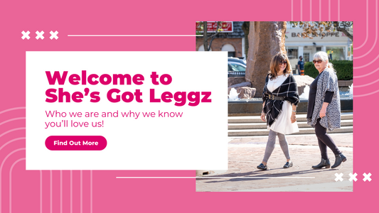 Welcome to She's Got Leggz – Where Comfort Meets Style